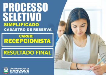 Confira o Resultado Final do Processo Seletivo Simplificado para o Cargo de Recepcionista